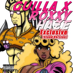 Exclusive (feat. Guilla) [Stand Version] [Explicit]