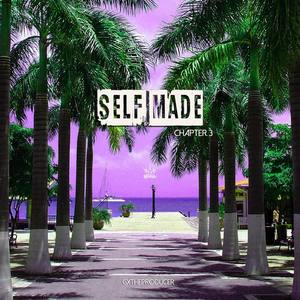 Self Made Chapter 3