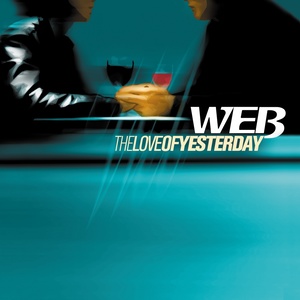 The Love of Yesterday (Club Edit)
