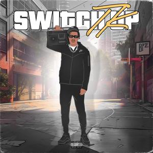Switch Up (Explicit)