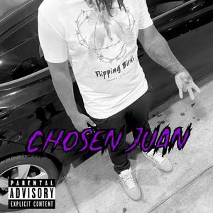 Chosen Juan (Explicit)