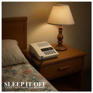 Leave A Message (feat. Belmont)