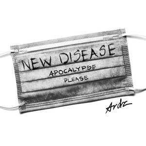 New Disease, Apocalypse Please (Explicit)