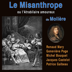 Le Misanthrope, ou l'Atrabilaire amoureux