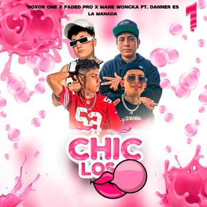 Chicloso (feat. Boxor One, Faded Pro, La Firma 861 & Danner Es) (Explicit)