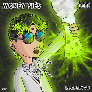 Money Pies (Explicit)