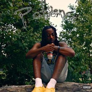 PATIENCE (Explicit)