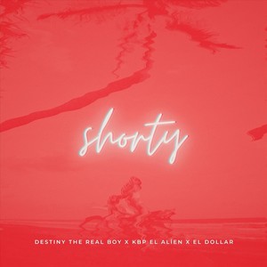 Shorty (Explicit)