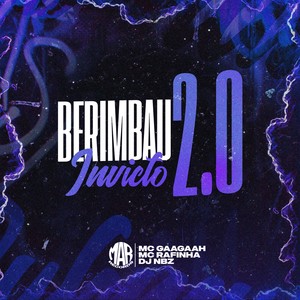 Berimbau Invicto 2.0 (Explicit)