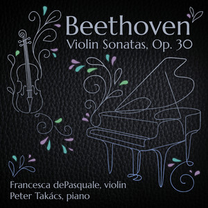 Violin Sonata No. 7 in C Minor, Op. 30 No. 2 - Violin Sonata No. 7 in C Minor, Op. 30 No. 2: II. Adagio cantabile