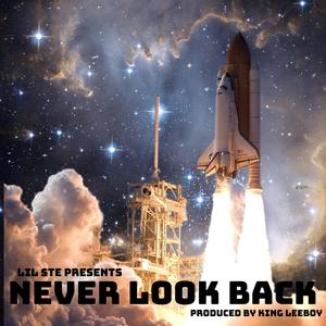 Never Look Back (Explicit)