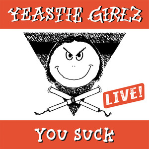 You Suck - Live (Explicit)