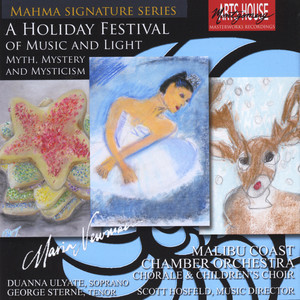 Maria Newman: A Holiday Festival of Music and Light - Myth, Mystery, and Mysticism