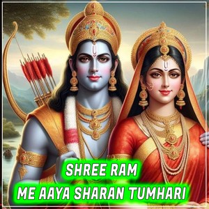 Shree Ram Me Aaya Sharan Tumhari