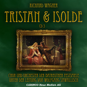 Tristan & Isolde - Vol. 3