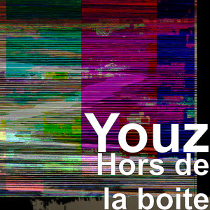 Hors de la boite