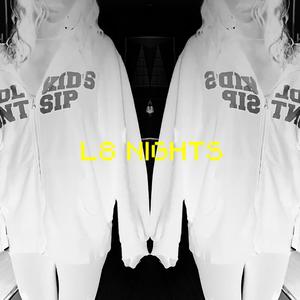L8 Nights 2 (feat. Scoob & Sydney) (Explicit)