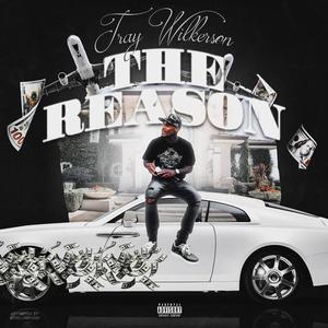 The Reason (Explicit)