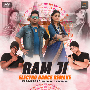 Ram Ji (Electro Dance Remake)