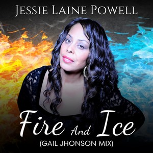 Fire And Ice (Gail Jhonson Steppin' Mix)