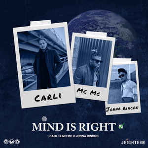 Carli - Mind Is Right (Explicit)