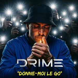 Donne Moi Le Go (Explicit)