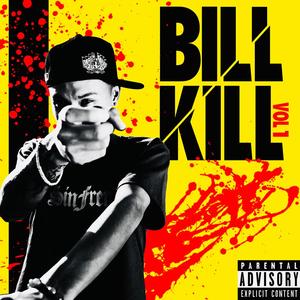 KILL BILL (Explicit)