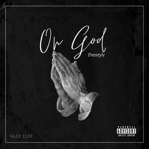 On God (Freestyle) [Explicit]