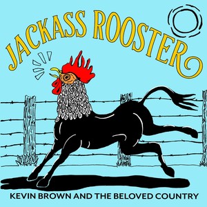 Jackass Rooster