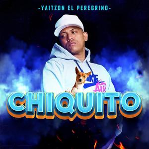 Chiquito (Explicit)