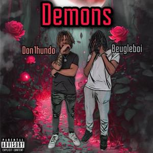 Demons (feat. beugleboi) (Explicit)