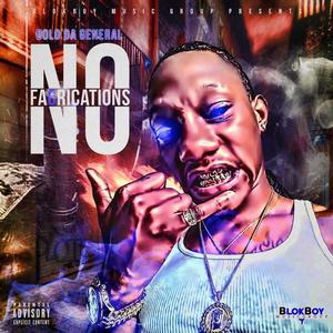 No Fabrications (Explicit)