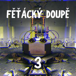 Feťácký doupě 3 (Explicit)