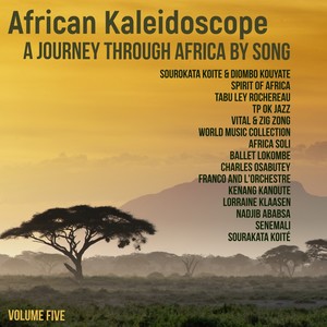 African Kaleidoscope: A Journey through Africa by Song, Volume 5