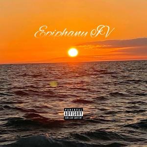 Epiphany IV (Explicit)