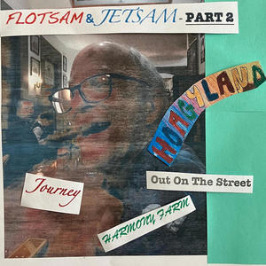 FLOLTSAM & JETSAM (PART 2)