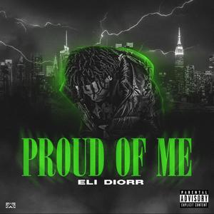 Proud Of Me (Explicit)