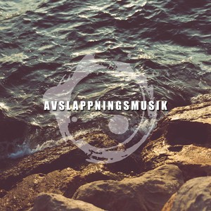 Avslappningsmusik - Lugn Musik