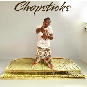 Chopstickz (Explicit)