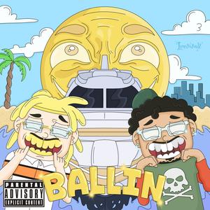 Ballin (feat. Asmo) [Explicit]