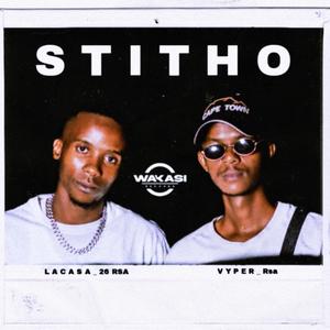 Stitho (feat. Vyper_Rsa)