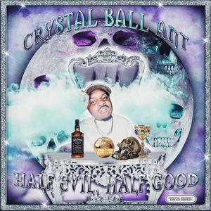 Half Evil, Half Good (Explicit)