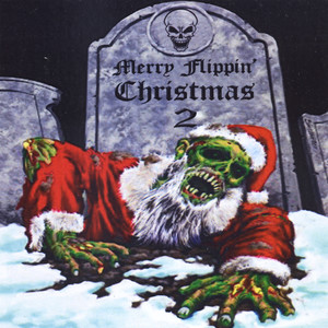 Merry Flippin' Christmas 2 (Explicit)