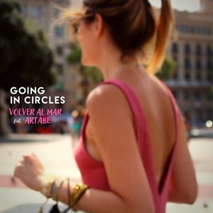 Going in Circles (Live Home Session - Barcelona, 2021)