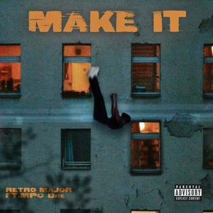 MAKE IT (Explicit)