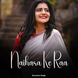 Naihara Ke Raa