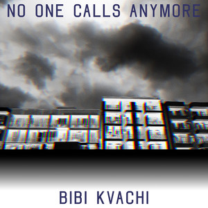 No One Calls Anymore
