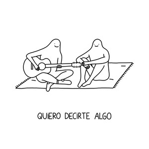 Quiero Decirte Algo