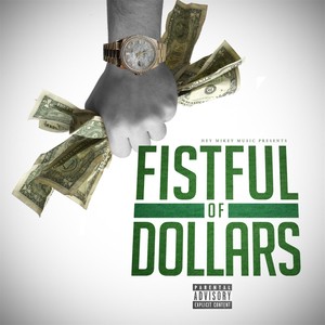 Fistful of Dollars (Explicit)