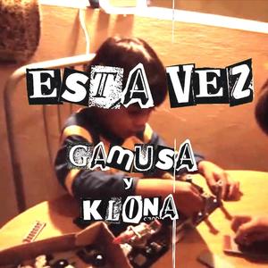 Esta Vez (feat. Klona)